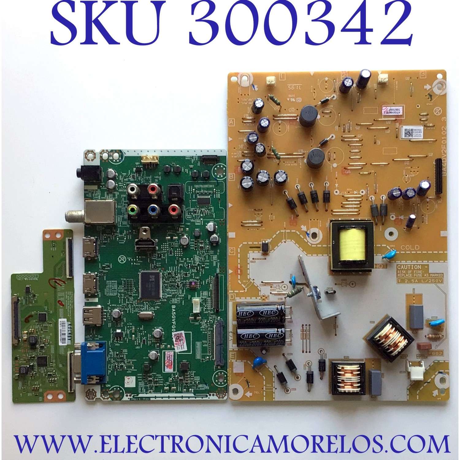 KIT DE TARJETAS PARA TV SANYO / NUMERO DE PARTE MAIN AYGVHUH / BA5GVFG0201 2 / AYGVH-MMA / BA5GVFG02012 / FUENTE AYGVHMPW / BA4DV2F0102 3 / AYGVH-MPW / BA4DV2F01023 / T-CON 6871L-3806B / 6870C-0532A / PANEL U4DV3XH / LC430DUY (SH)(A1) / MODELO FW43D25F B